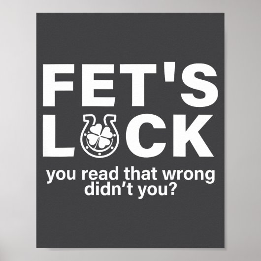 Lustiger Fet's Glück St Patricks Irisch Poster (Vorne)
