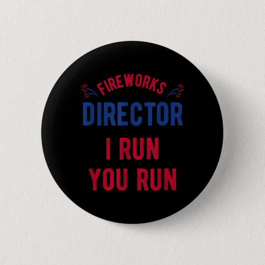 Lustiger Feuerwerksdirektor 4. Juli - USA Button (Vorderseite)