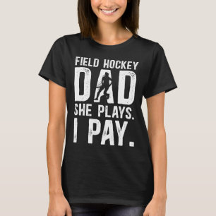 Lustiger Field Hockey Papa eines Field Hockey Spie T-Shirt