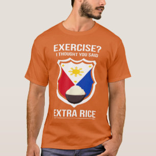 Lustiger Filipina Filipino Essen Witz Reis Philipp T-Shirt