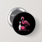Lustiger Flamingo Bowling N Bowl Bowler Button (Vorne & Hinten)