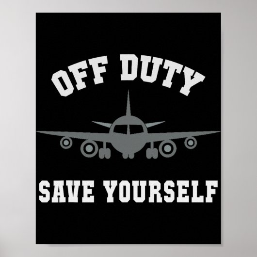 Lustiger Flugbegleiter Außer Dienst Rette dich sel Poster (Vorne)