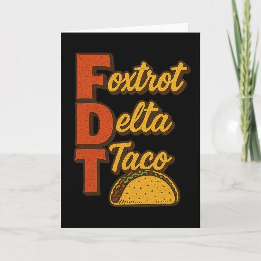 Lustiger Foxtrott Delta Taco10 Karte (Vorderseite)