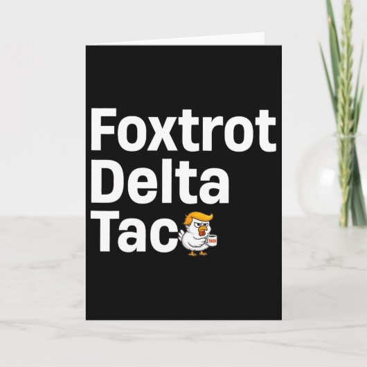 Lustiger Foxtrott Delta Taco7 Karte (Vorderseite)