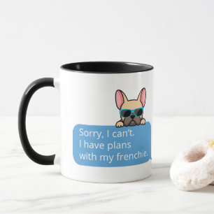 Lustiger Französischer Bulldogge Tasse