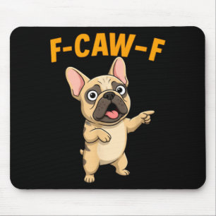 Lustiger Französischer Bulldoggen-Cartoon-Humor-Zi Mousepad