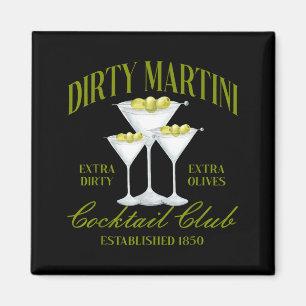 Lustiger Frauen Dirty Martini Sozialclub Trinken T Magnet