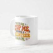 Lustiger Freiwilliger Kaffeetasse (Vorderseite Links)