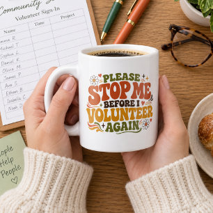 Lustiger Freiwilliger Kaffeetasse
