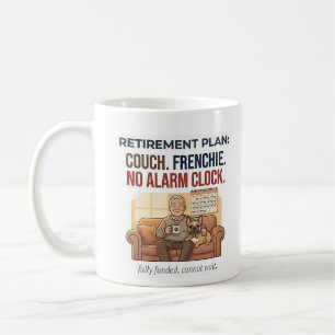 Lustiger Frenchie-Ruhestandsplan Couch-Hundefreund Kaffeetasse