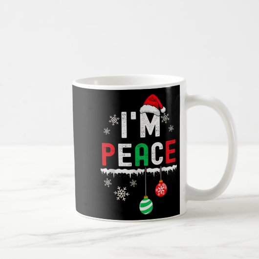 Lustiger Frieden Ich komme in Frieden Weihnachten Kaffeetasse (Rechts)