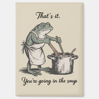 Lustiger Frosch Das wars Du kommst in die Suppe Me