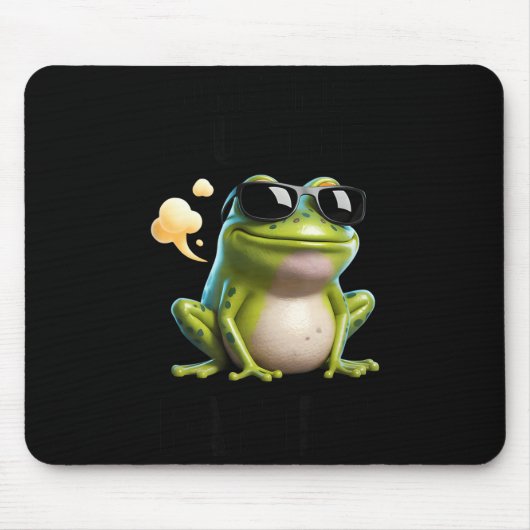 Lustiger Frosch - Manchmal furze ich einfach Mousepad (Vorne)