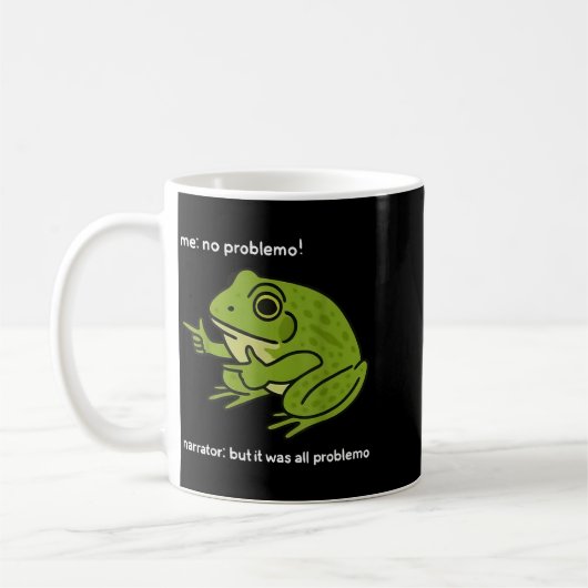 Lustiger Frosch Mir Kein Problemo Erzähler Aber Es Kaffeetasse (Links)
