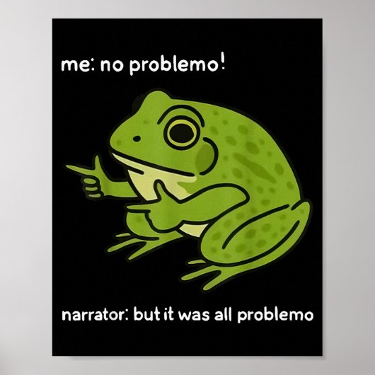Lustiger Frosch Mir No Problemo Erzähler Aber Es W Poster (Vorne)