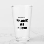 Lustiger Frunk als Ente! Bier Glas (Vorderseite)