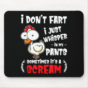 Lustiger Fürze-Huhn-Liebhaber Ich Fürze Nicht Ich  Mousepad