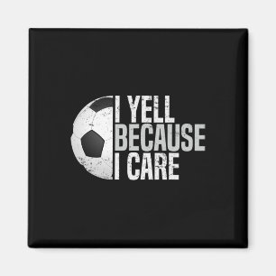 Lustiger Fußball-Fan-Humor Ich schreie, weil mir F Magnet