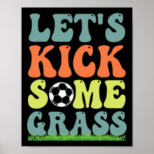 Lustiger Fußball, lasst uns ein paar Tore für Mama Poster