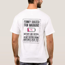 Lustiger Fußballfan-Warnbatterie niedrig Kritisch T-Shirt