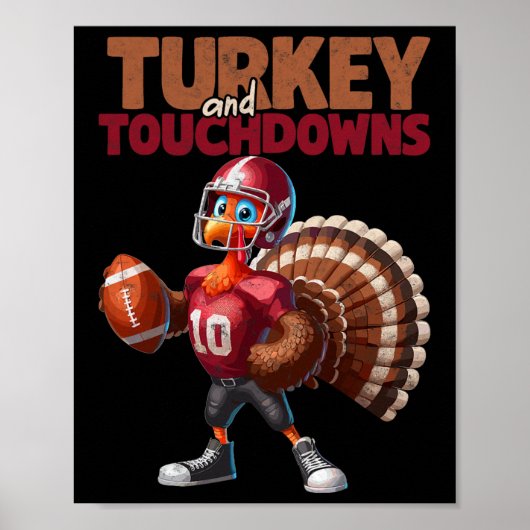 Lustiger Fußballspieler Truthahn und Touchdowns Th Poster (Vorne)