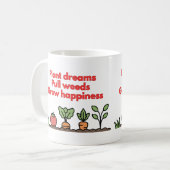 Lustiger Garten-Gemüse-Becher - Träume pflanzen... Kaffeetasse (Vorderseite Links)