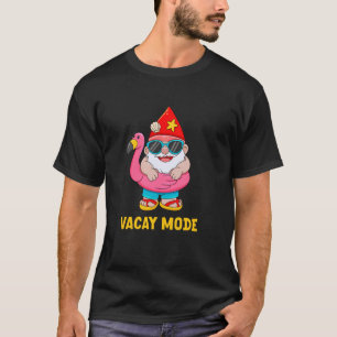 Lustiger Gartenzwerg Urlaubsmodus Strandkreuzfahrt T-Shirt
