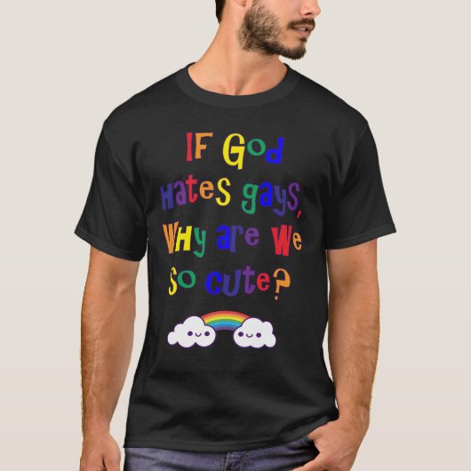 Lustiger Gay Pride, warum wir so niedlich sind T-Shirt (Vorderseite)