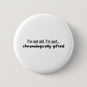 Lustiger Geburtstag Button (Vorderseite)
