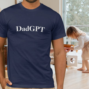 Lustiger Geburtstag Papa DadGPT Powered by AI & Pa T-Shirt