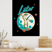 Lustiger Gecko Später Prokrastinations Humor Poster (Küche)