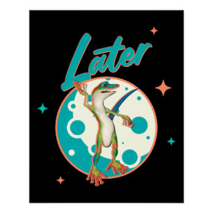 Lustiger Gecko Später Prokrastinations Humor Poster