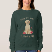 Lustiger gelber Lab Sorry, dass ich zu spät komme. Sweatshirt (Vorderseite)