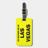 Lustiger Gepäckanhänger | würde ich eher in Las (Vorderseite vertikal)