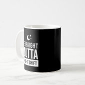 Lustiger gerader OUTTA Nachtschicht-Druck Kaffeetasse (Vorderseite Links)