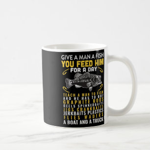 Lustiger Give A Man A Fish Fischer Zitat Angeln Lo Kaffeetasse