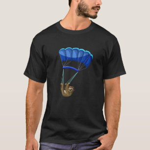 Lustiger Gleitschirmflug Faultier Skydiving Paragl T-Shirt