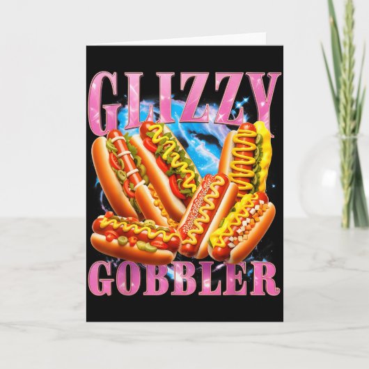 Lustiger Glizzy-Gobbler-Meme Witziger Hot Dog Gliz Karte (Vorderseite)