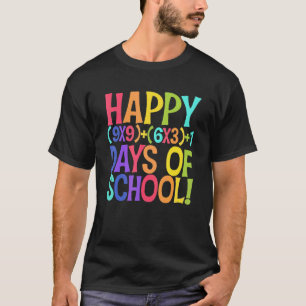 Lustiger Glücklicher 100 Tage Schulfach Mathematik T-Shirt