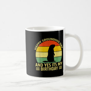 Lustiger glücklicher Groundhog-Tag und ja, es ist  Kaffeetasse