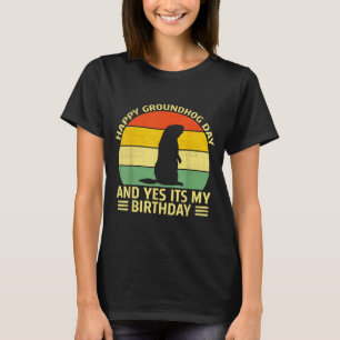 Lustiger glücklicher Groundhog-Tag und ja, es ist T-Shirt