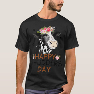 Lustiger Glücklicher Matsch Tag Lustige Kuh Färse  T-Shirt