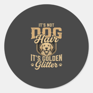 Lustiger Golden Retriever Hund Haar Glitter Runder Aufkleber