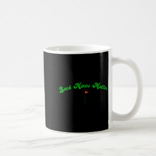 Lustiger Golf-Golfer beim Golfspielen BACK NINES Kaffeetasse