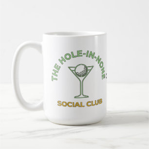Lustiger Golf-Sozialclub-Humor Hole-In-None-Martin Kaffeetasse