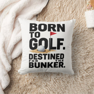 Lustiger Golf-Zitat für Golf-Süchtige  Kissen