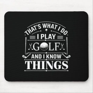 Lustiger Golfer, das ist es, was ich tue, ich spie Mousepad