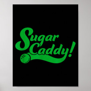 Lustiger Golfspieler Caddy Kostüm Zucker Caddy Gol Poster