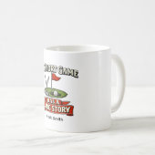 Lustiger Golfspruch über Golfer Kaffeetasse (VorderseiteRechts)