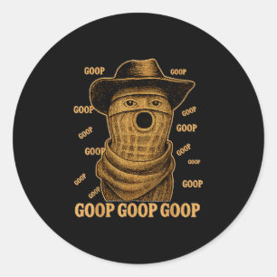 Lustiger Goop Goop Goop Die verbrannte Erdnuss Goo Runder Aufkleber
